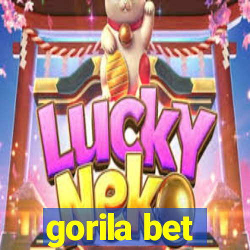 gorila bet